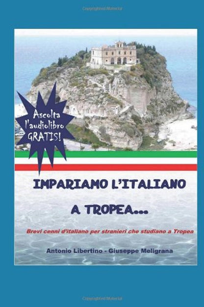 Cover of Impariamo l'italiano a Tropea. Brevi cenni d'italiano per stranieri che studiano a Tropea