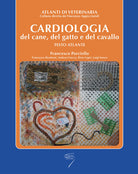 Cover of Cardiologia del cane, del gatto e del cavallo. Testo atlante