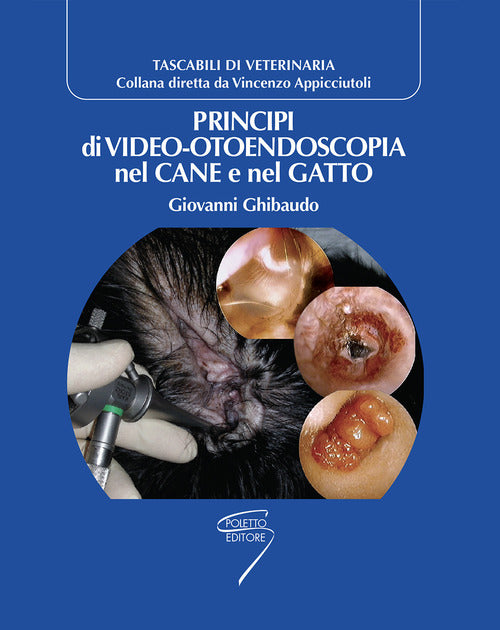 Cover of Principi di video-otoendoscopia nel cane e nel gatto