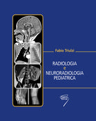 Cover of Radiologia e neuroradiologia pediatrica