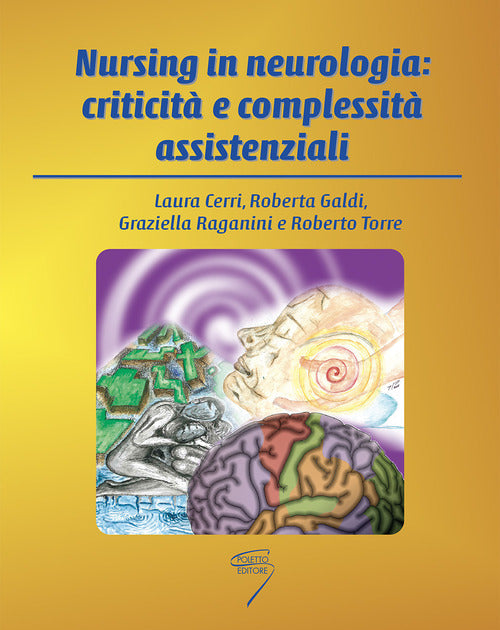 Cover of Nursing in neurologia: criticità e complessità assistenziali