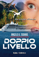 Cover of Doppio lievllo. Una crociera all'inferno