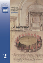 Cover of Sacrestie. Dalla Cappella palatina alle sacrestie della Cattedrale