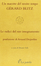 Cover of maestro del nostro tempo: Gérard Blitz. Le radici del suo insegnamento
