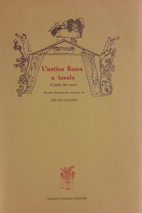 Cover of antica Roma a tavola. Il gusto dei cesari