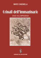 Cover of Crinali dell'immaginario. Saggi sull'imprudenza