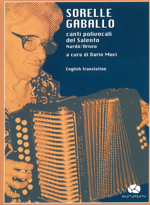 Cover of Sorelle Gaballo. Canti polivocali del Salento Nardò-Arneo