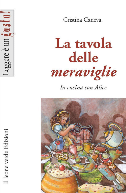 Cover of tavola delle meraviglie. In cucina con Alice