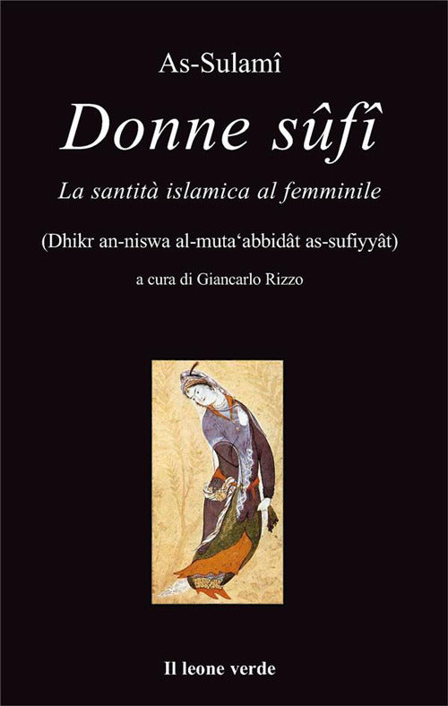 Cover of Donne Sûfî. La santità islamica al femminile