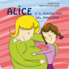 Cover of Alice e il fratellino nel pancione