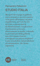 Cover of Studio Italia. un collezionista negli atelier della pittura italiana contemporanea
