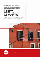 Cover of età di Marta. Una storia veneziana