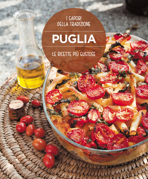 Cover of ricette più gustose della Puglia