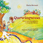 Cover of Querciagrossa. Dove germogliano i semi del bene