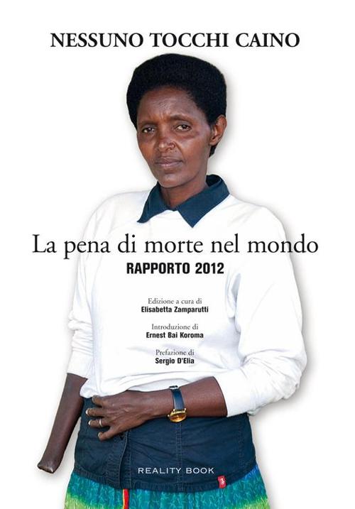 Cover of pena di morte nel mondo. Rapporto 2012