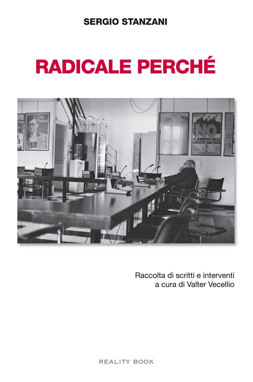 Cover of Radicale perché. Raccolta di scritti e interventi