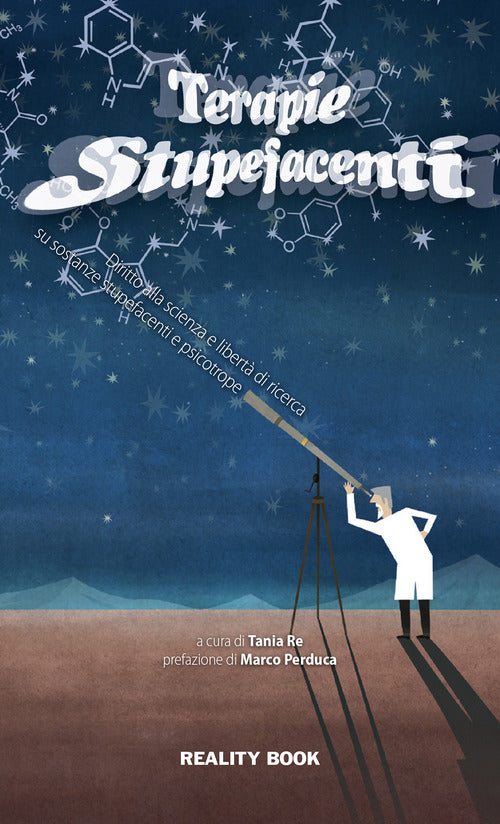 Cover of Terapie stupefacenti. Diritto alla scienza e libertà di ricerca scientifica su sostanze stupefacenti e psicotrope