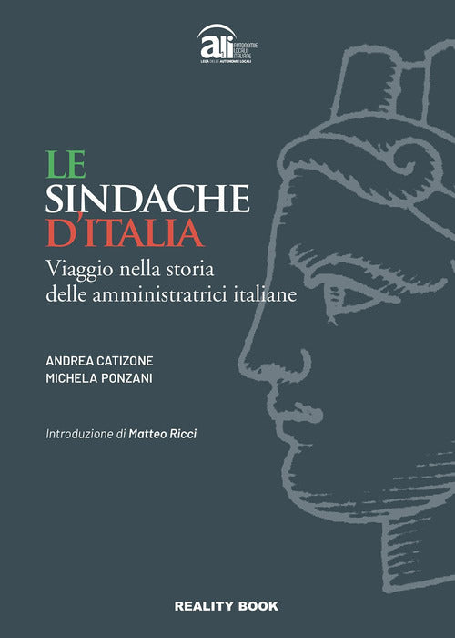 Cover of sindache d'Italia. Viaggio nella storia delle amministratrici italiane