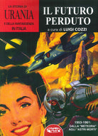 Cover of storia di «Urania» e della fantascienza in Italia