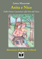 Cover of Anita e Nico. Dalle Foreste Casentinesi alla Vena del Gesso