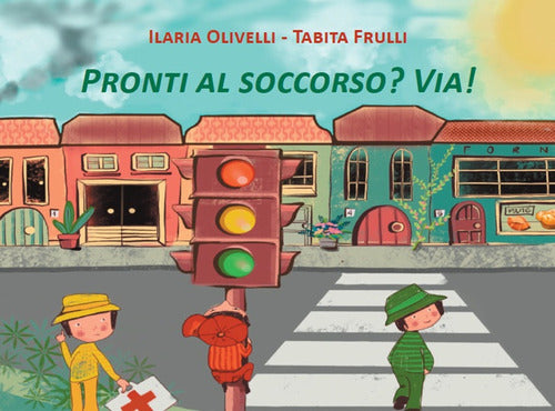 Cover of Pronti al soccorso? Via!