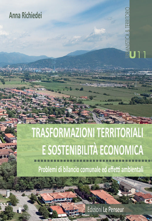 Cover of Trasformazioni territoriali e sostenibilità economica. Problemi di bilancio ed effetti ambientali