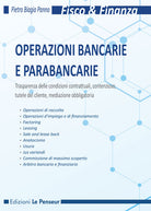 Cover of Operazioni bancarie e parabancarie. Trasparenza delle condizioni contrattuali, contenzioso, tutele del cliente, mediazione obbligatoria