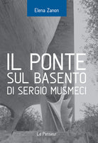 Cover of Ponte sul Basento di Sergio Musmeci