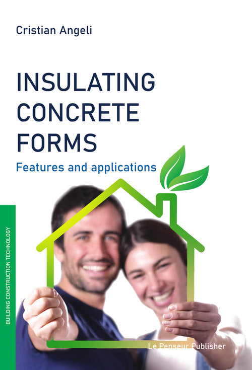 Cover of Insulating concrete forms. Features and applications