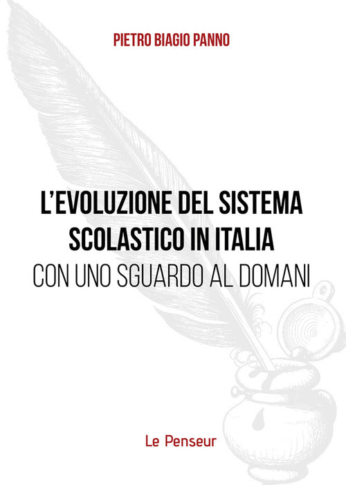 Cover of evoluzione del sistema scolastico in Italia con uno sguardo al domani