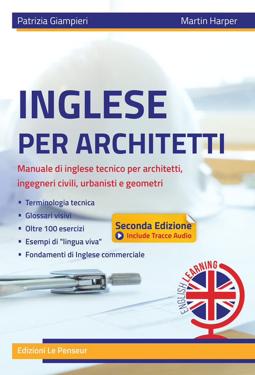 Cover of Inglese per architetti. Manuale di inglese tecnico per architetti, ingegneri civili, urbanisti e geometri