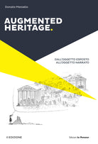 Cover of Augmented heritage. Dall’oggetto esposto all’oggetto narrato