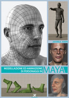 Cover of Modellazione ed animazione di personaggi in Maya