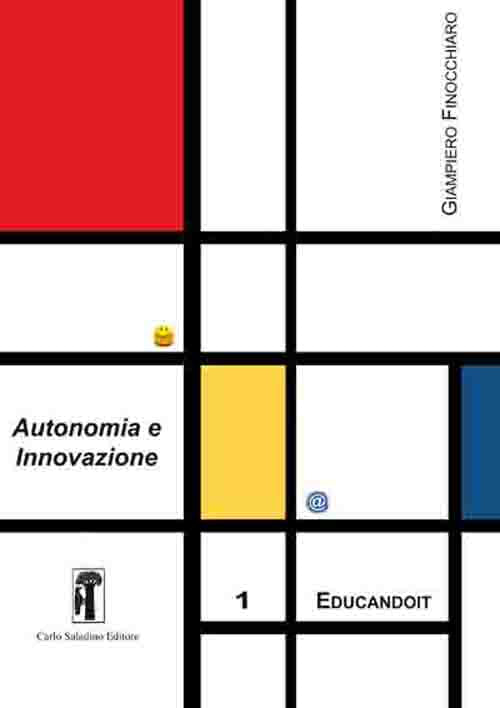 Cover of Autonomia e innovazione. Prosposte e riflessioni per la scuola media