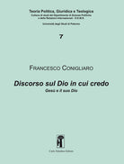 Cover of Discorso sul Dio in cui credo. Gesù e il suo Dio