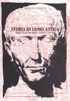 Cover of Storia di Como antica. Saggi di archeologia, diritto e storia