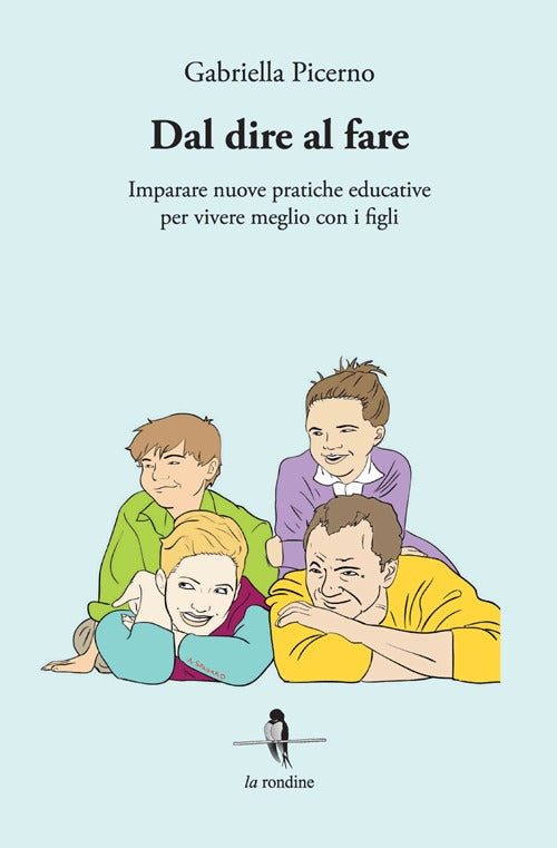 Cover of Dal dire al fare. Imparare nuove pratiche educative per vivere meglio con i figli