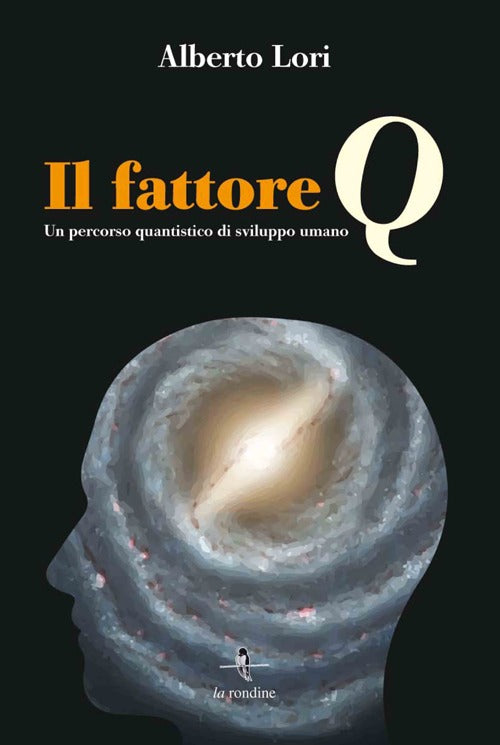 Cover of fattore Q. Un percorso quantistico di sviluppo umano