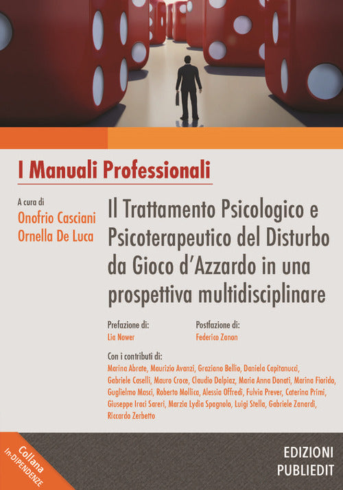 Cover of trattamento psicologico e psicoterapeutico del disturbo da gioco d'azzardo in una prospettiva multidisciplinare