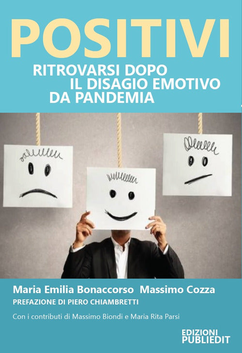 Cover of Positivi. Ritrovarsi dopo il disagio emotivo da pandemia