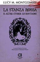 Cover of stanza rossa e altre storie di fantasmi