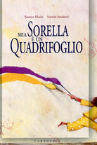 Cover of Mia sorella è un quadrifoglio