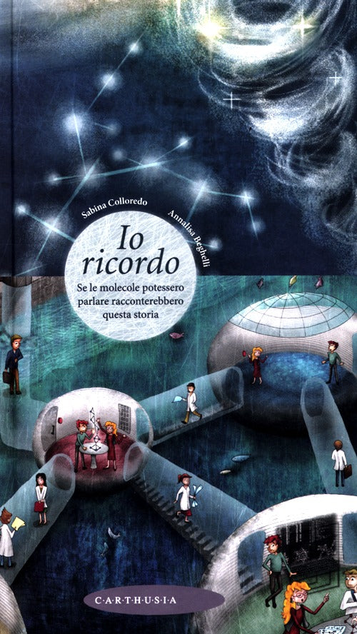 Cover of Io ricordo. Se le molecole potessero parlare racconterebbero questa storia