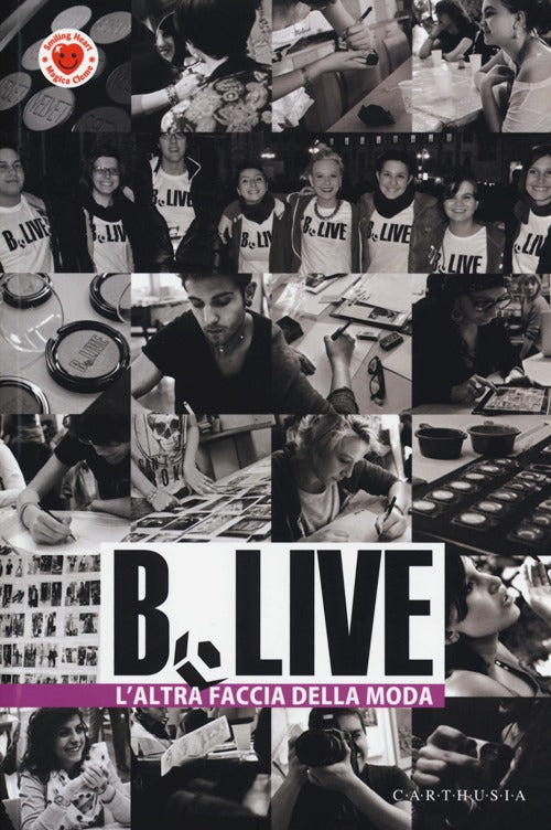 Cover of B.Live. L'altra faccia della moda