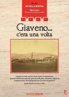 Cover of Giaveno... c'era una volta