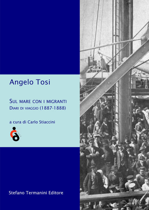 Cover of Sul mare con i migranti. Diari di viaggio (1887-1888)