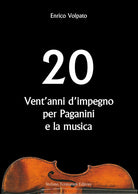 Cover of Vent'anni d'impegno per Paganini e la musica