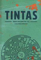 Cover of Tintas. Tredici racconti dal Cile