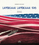 Cover of Lamericaaa! Lamericaaa! 1916