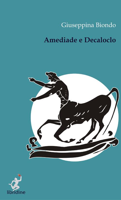 Cover of Amediade e Decaloclo
